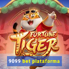 9099 bet plataforma